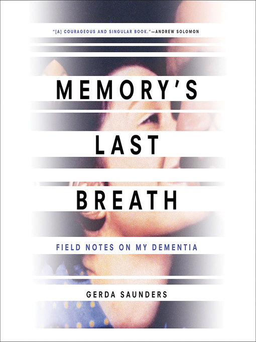 Title details for Memory's Last Breath by Gerda Saunders - Wait list